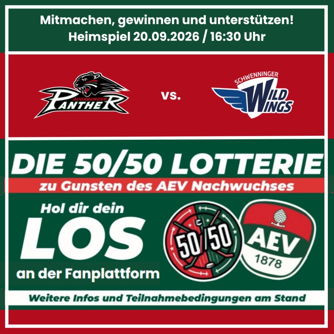 #AEV5050Lotterie beim ersten Heimspiel der @aevpanther in der neuen Saison gegen die Schwenninger Wild Wings.

Holt euch euer Los hinter der Fan-Kurve oder bei den beiden mobilen Lotterieteams im #CFS. 

Der #aevnachwuchs drückt allen Loskäufern die Daumen und wünscht den @aevpanther viel Erfolg.

#ZukunftEishockey #Augsburg